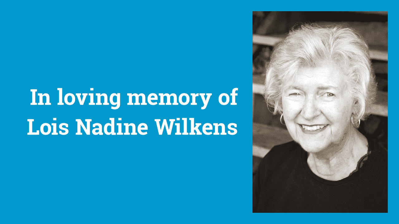 Tribute to Lois Nadine Wilkens