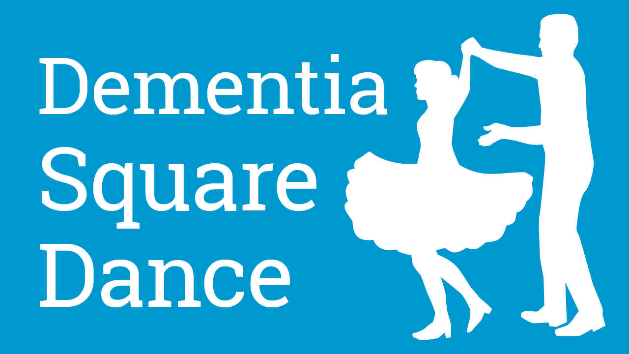 Dementia Square Dance